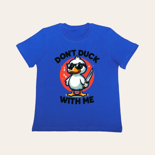 Unisex Royal Blue Don't Duck T Shirt for Kids